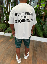 Built From The Ground Up T-Shirt - White