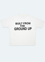 Built From The Ground Up T-Shirt - White